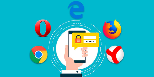 How to view where saved passwords are located in Yandex, Google Chrome, Mozilla FireFox, Opera and Microsoft Edge browsers