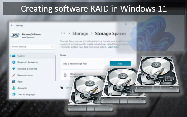 Creating software RAID in Windows 11