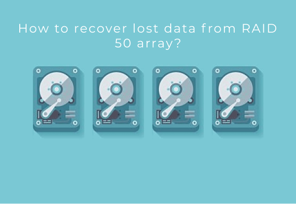 How to recover lost data from RAID 50 array?