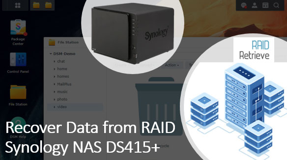 Data Recovery from RAID Synology NAS DS415+