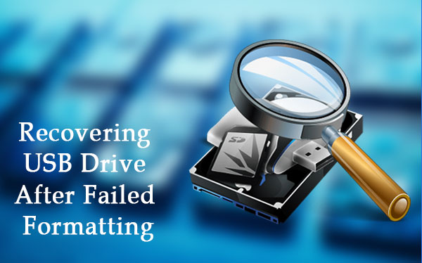 Recovering a USB Drive After Failed Formatting