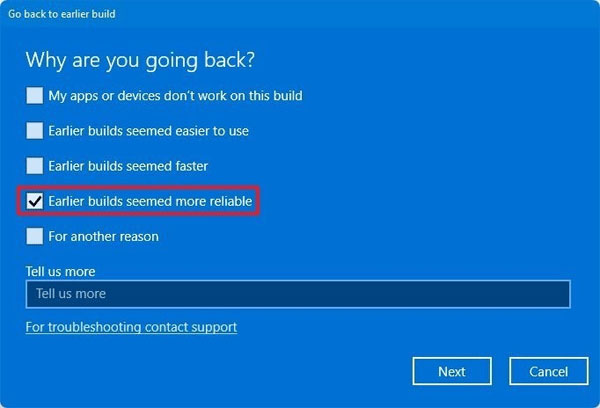 Questions you why do you want to roll back to Windows 10